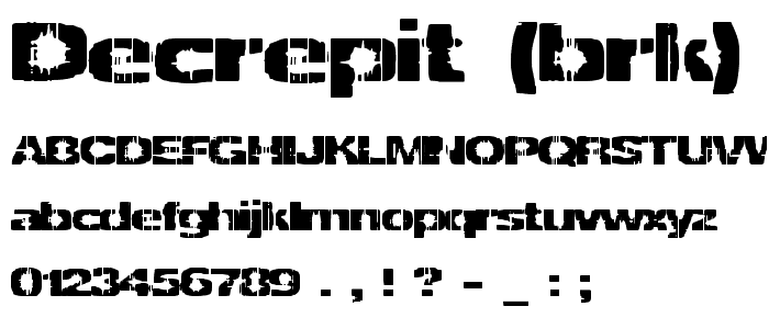 Decrepit (BRK) font